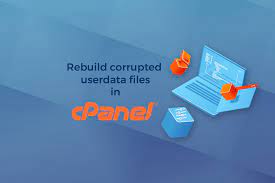 How to Rebuild corrupted userdata files in Cpanel